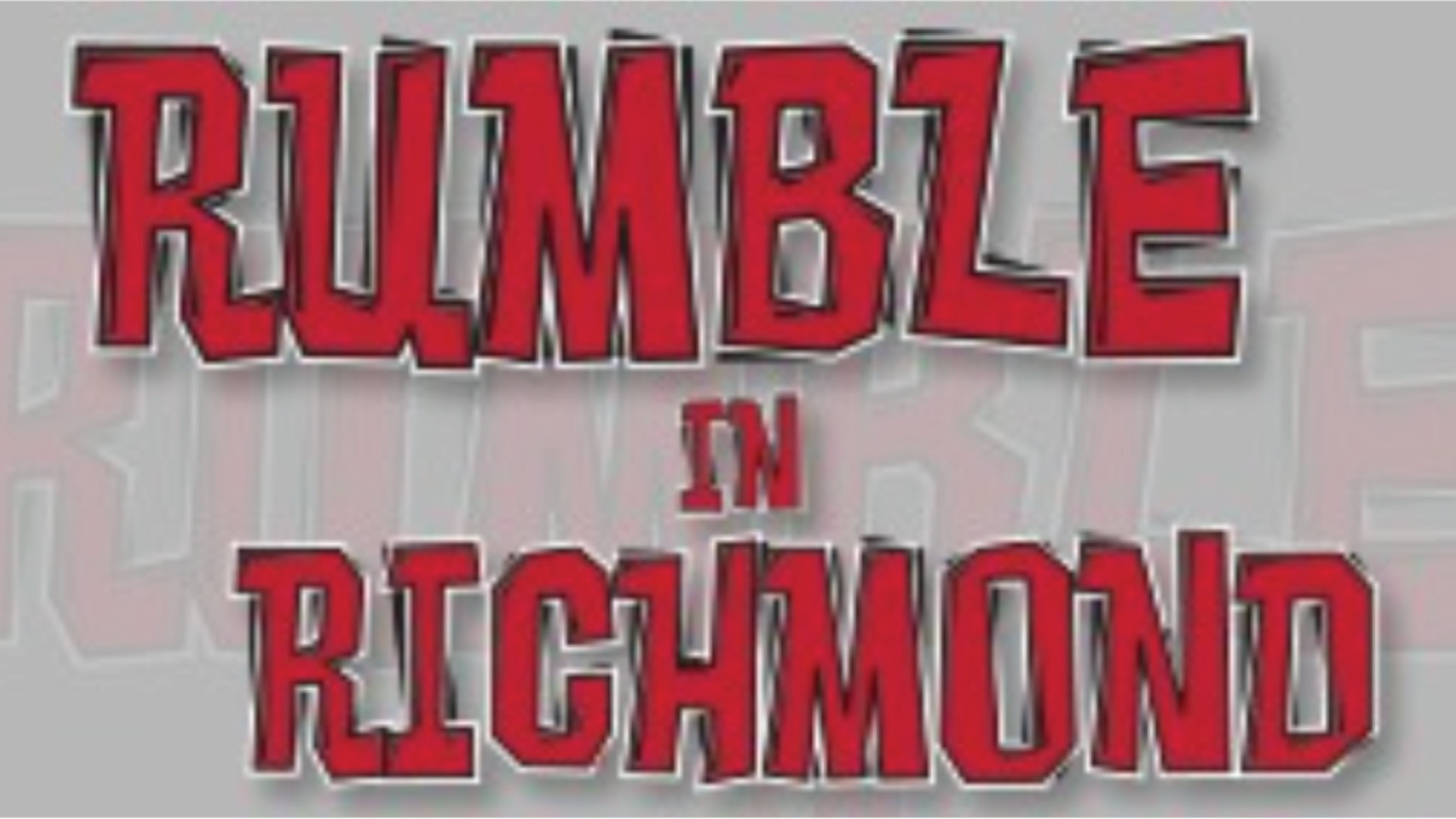 Rumble In Richmond
